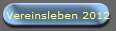 Vereinsleben 2012